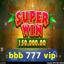 bbb 777 vip